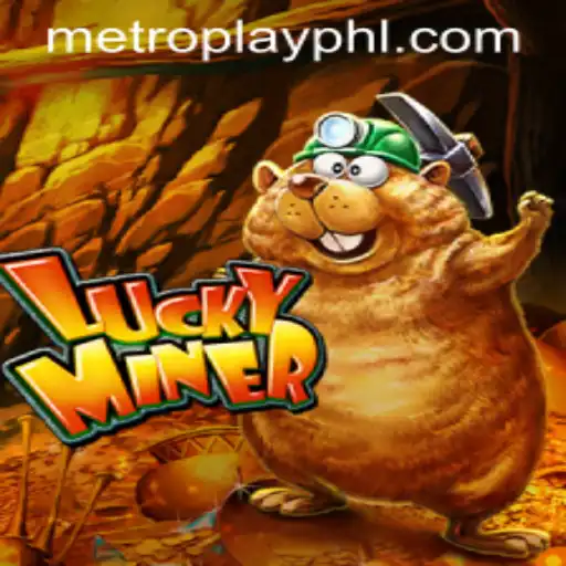 LuckyMiner: A Thrilling New Adventure in the World of MetroPlay