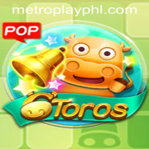 Dive into the Exciting World of 6Toros with Metroplay
