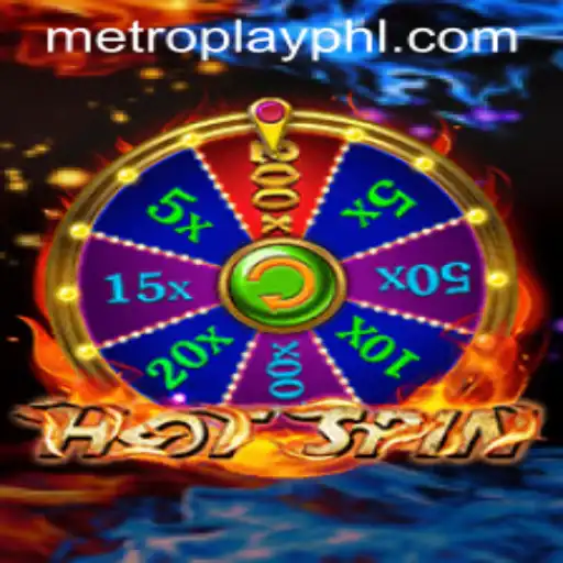 Experience the Thrill of HotSpin with Metroplay