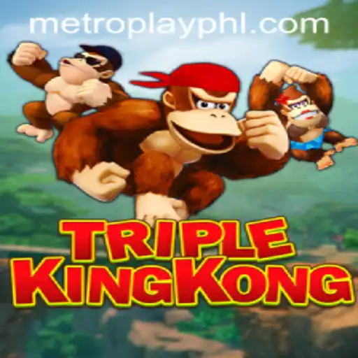 Discover the Thrilling World of TripleKingKong: The Ultimate Gaming Experience with Metroplay